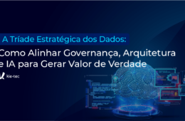 Tríade Estratégica dos Dados