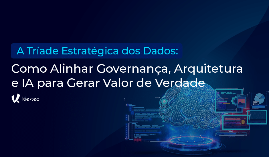 Tríade Estratégica dos Dados