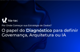 Por Onde Começar sua Estratégia de Dados?